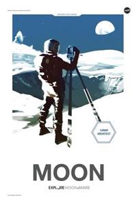NASA Modern Explorers Moon Lunar Architect