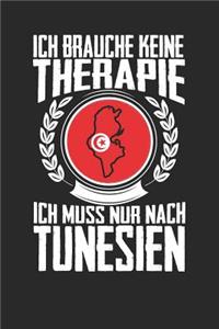 Ich brauche keine Therapie ich muss nur nach Tunesien