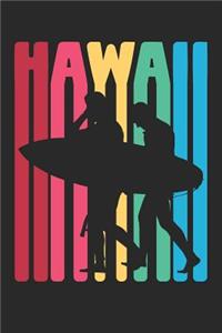 Hawaii Notebook - Vintage Hawaiian Islands Hawaii Aloha Surfing - Hawaii Journal