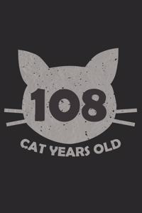 108 Cat Years Old
