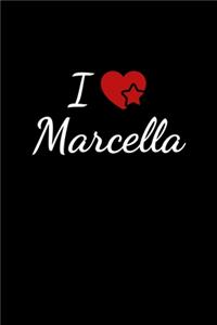 I love Marcella