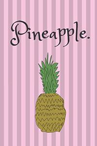 Pineapple.