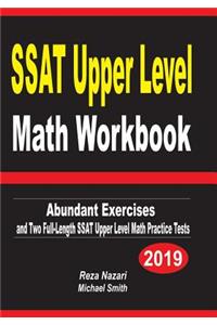 SSAT Upper Level Math Workbook