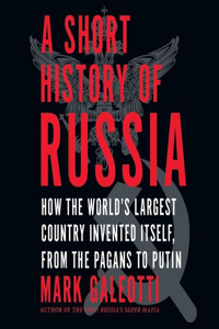 Short History of Russia Lib/E