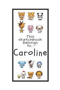 Caroline Sketchbook