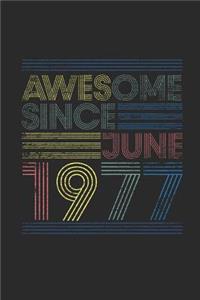 Awesome Since June 1977