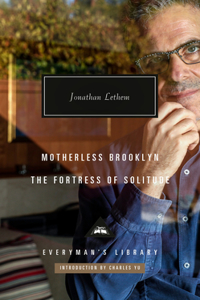 Motherless Brooklyn; The Fortress of Solitude