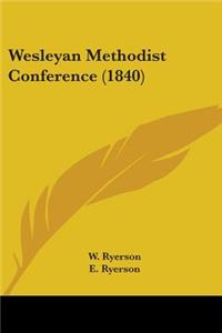 Wesleyan Methodist Conference (1840)