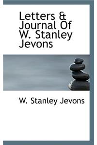 Letters & Journal of W. Stanley Jevons