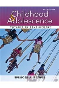 Childhood and Adolescence