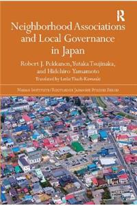 Neighborhood Associations and Local Governance in Japan