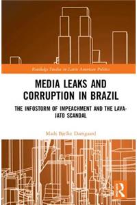 Media Leaks and Corruption in Brazil