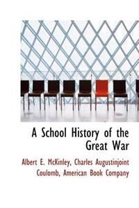 A School History of the Great War