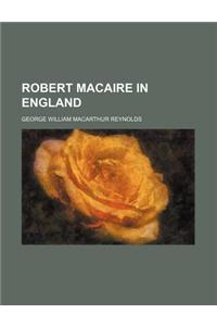 Robert Macaire in England