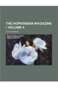 The Hopkinsian Magazine (Volume 4)