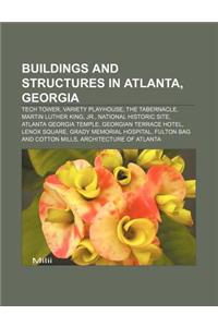Buildings and Structures in Atlanta, Georgia