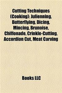 Cutting Techniques (Cooking)