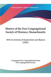 History of the Free Congregational Society of Florence, Massachusetts
