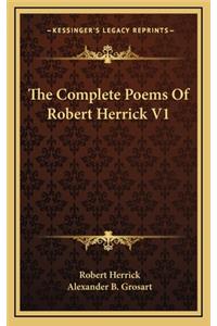 Complete Poems Of Robert Herrick V1