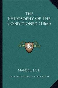 The Philosophy Of The Conditioned (1866)