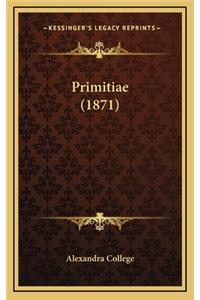 Primitiae (1871)