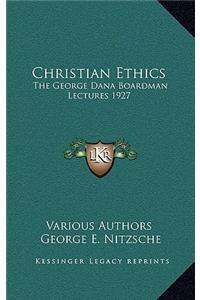 Christian Ethics