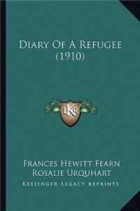 Diary of a Refugee (1910)