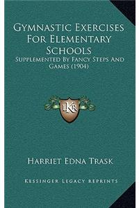 Gymnastic Exercises for Elementary Schools