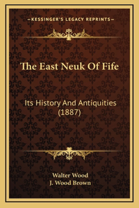 The East Neuk Of Fife