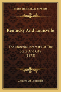 Kentucky And Louisville
