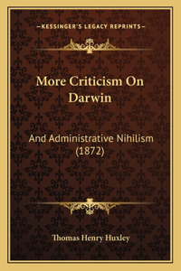 More Criticism On Darwin