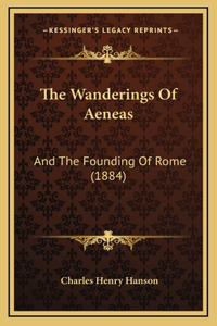 The Wanderings Of Aeneas