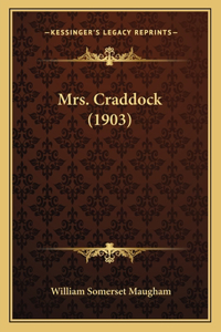 Mrs. Craddock (1903)
