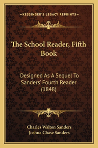 The School Reader, Fifth Book