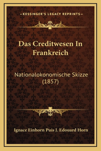 Das Creditwesen In Frankreich