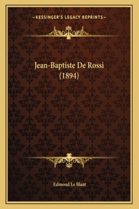 Jean-Baptiste De Rossi (1894)