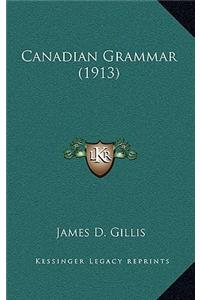 Canadian Grammar (1913)