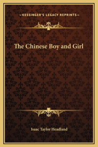 The Chinese Boy and Girl