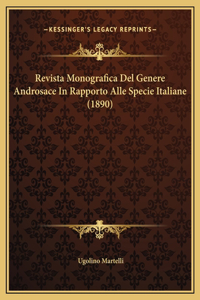 Revista Monografica Del Genere Androsace In Rapporto Alle Specie Italiane (1890)