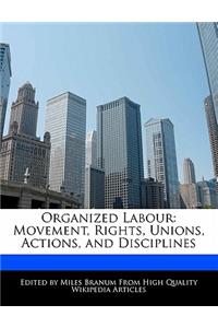 Organized Labour