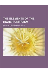 The Elements of the Higher Criticism