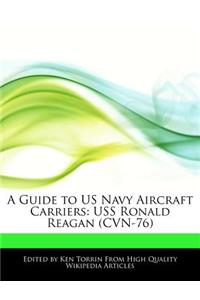 A Guide to US Navy Aircraft Carriers