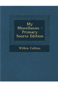 My Miscellanies