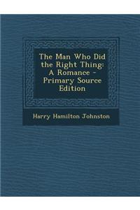 The Man Who Did the Right Thing