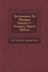 Dictionnaire de Musique, Volume 2