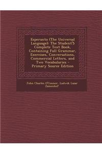 Esperanto (the Universal Language)