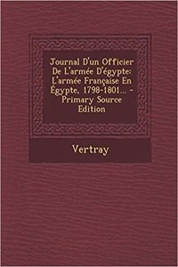 Journal D'un Officier De L'armée D'égypte