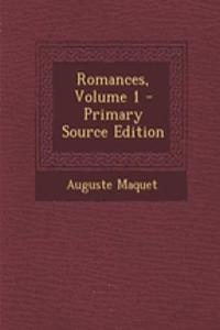 Romances, Volume 1