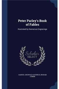 Peter Parley's Book of Fables