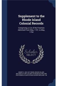 Supplement to the Rhode Island Colonial Records